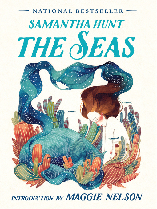 Title details for The Seas by Samantha Hunt - Wait list